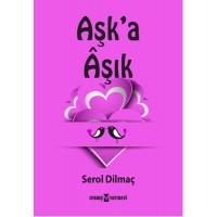 AŞKA ÂŞIK